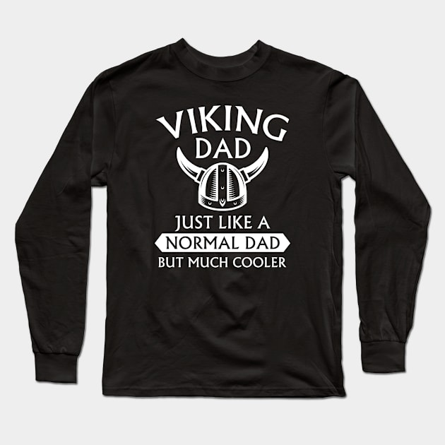 Viking Dad Long Sleeve T-Shirt by LuckyFoxDesigns